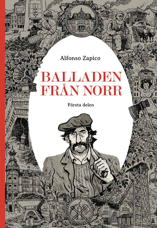 Zapico, Alfonso | Balladen från norr. Första delen