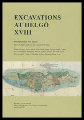 Arrhenius, Birgit| Uaininn, O'Meadhra | Excavations at Helgö XVIII : Conclusions and New Aspects