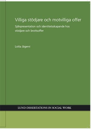 Jägervi, Lotta | Villiga stödjare och motvilliga offer