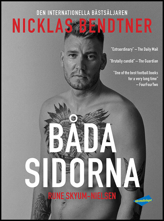 Skyum-Nielsen, Rune | Bendtner : Båda sidorna