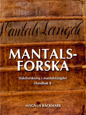 Bäckmark, Magnus | Mantalsforska