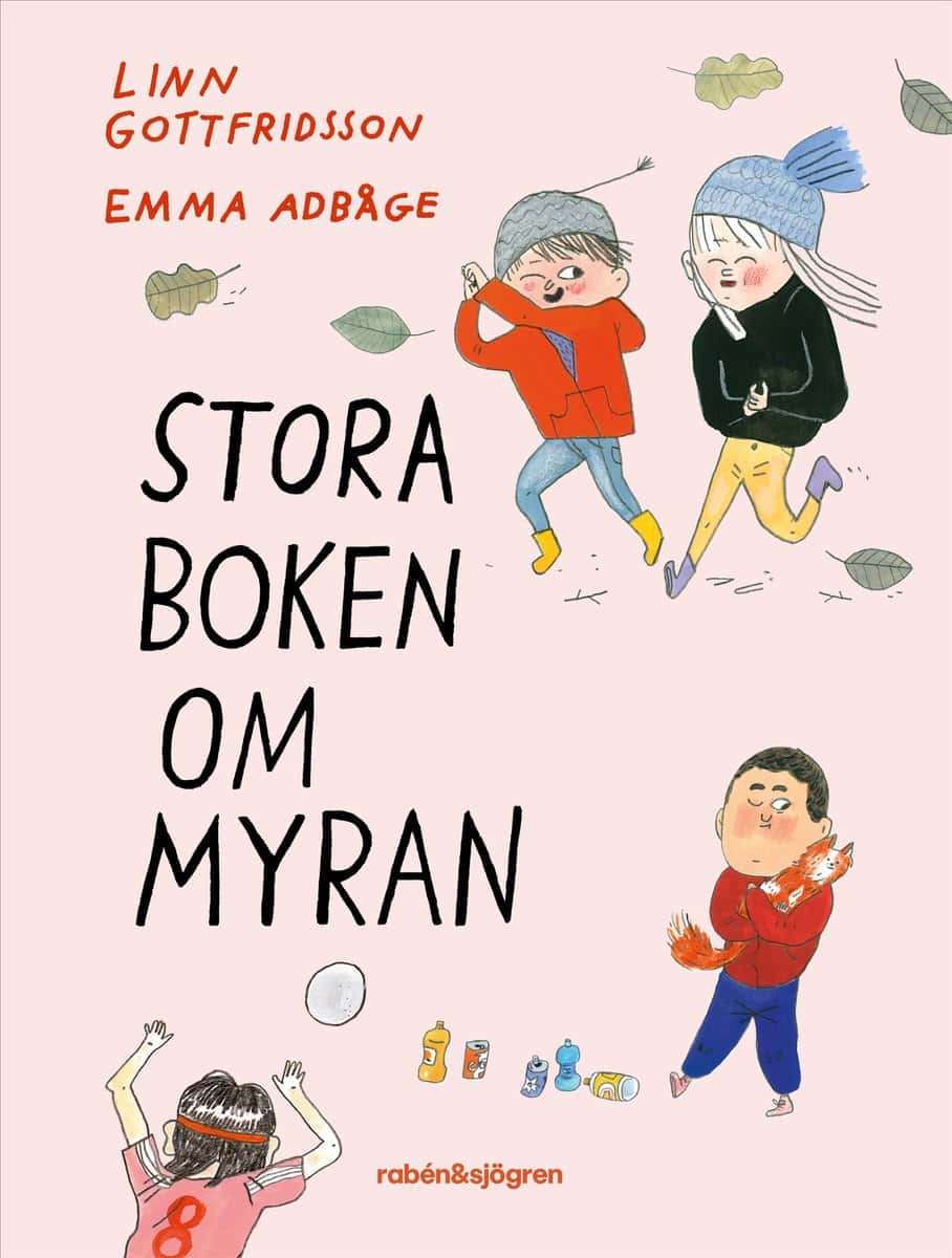 Gottfridsson, Linn | Stora boken om Myran