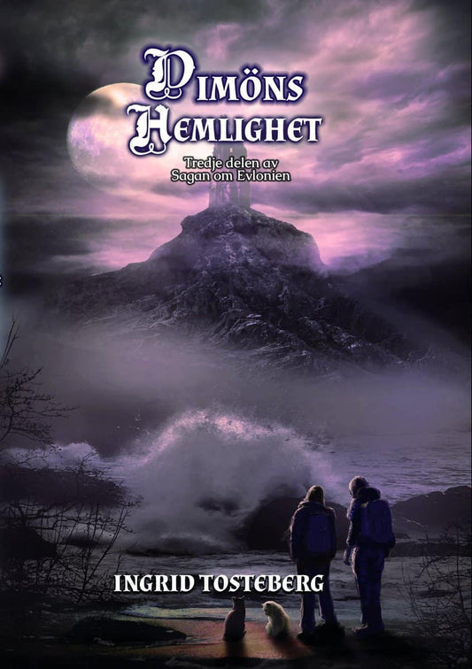 Tosteberg, Ingrid | Dimöns hemlighet