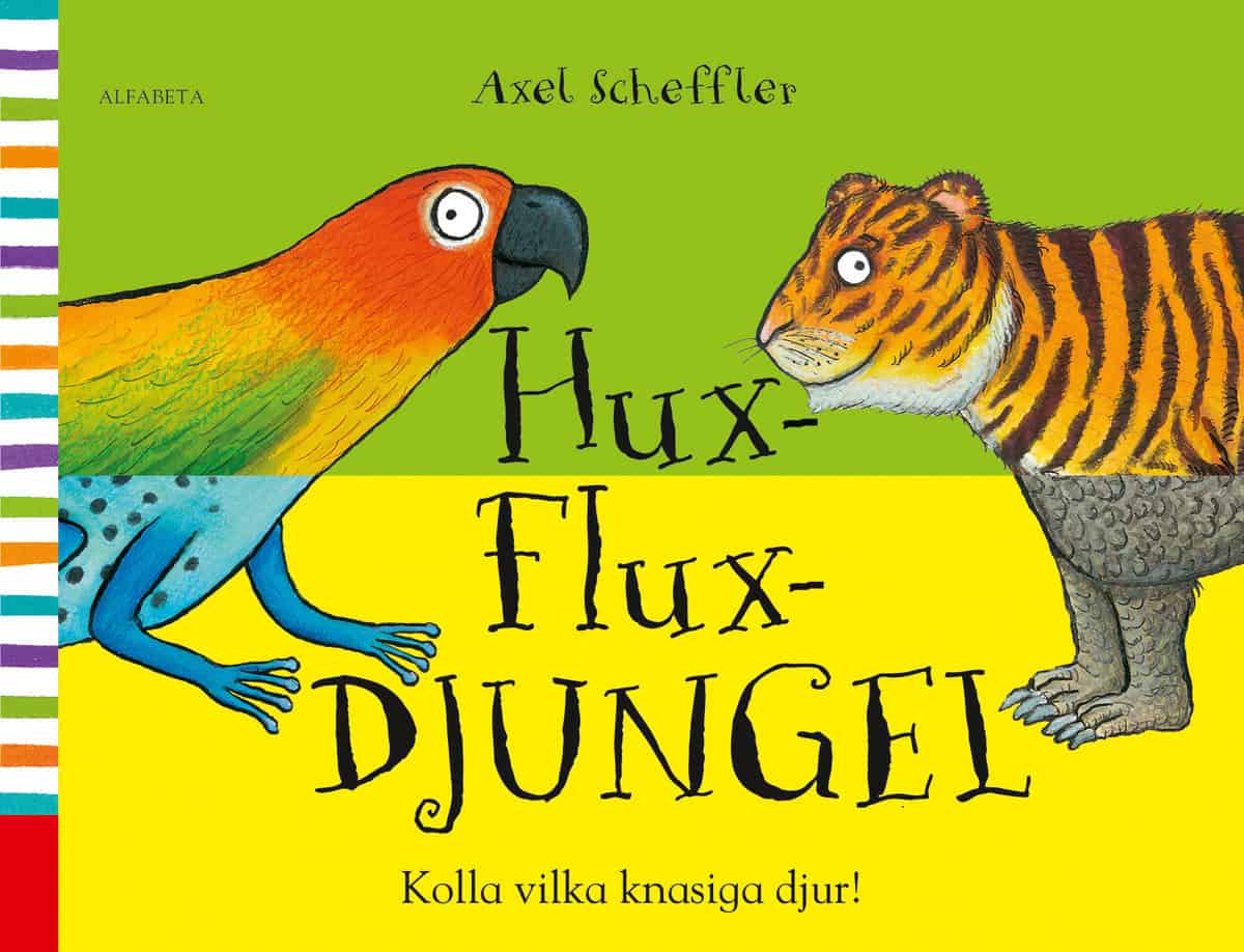 Scheffler, Axel | Hux-flux-djungel : Kolla vilka knasiga djur!