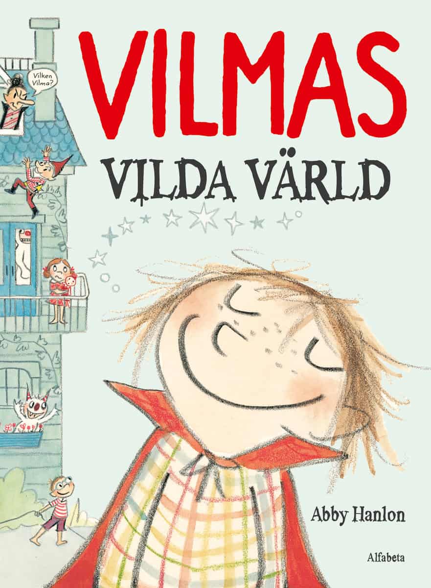 Hanlon, Abby | Vilmas vilda värld