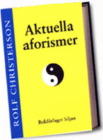 Christerson, Rolf | Aktuella aforismer