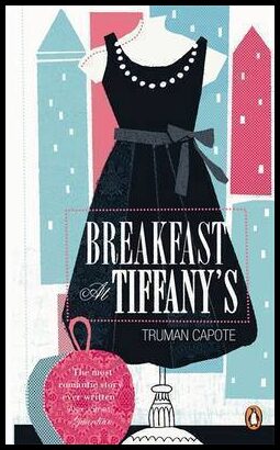 Capote, Truman | Breakfast at Tiffany's
