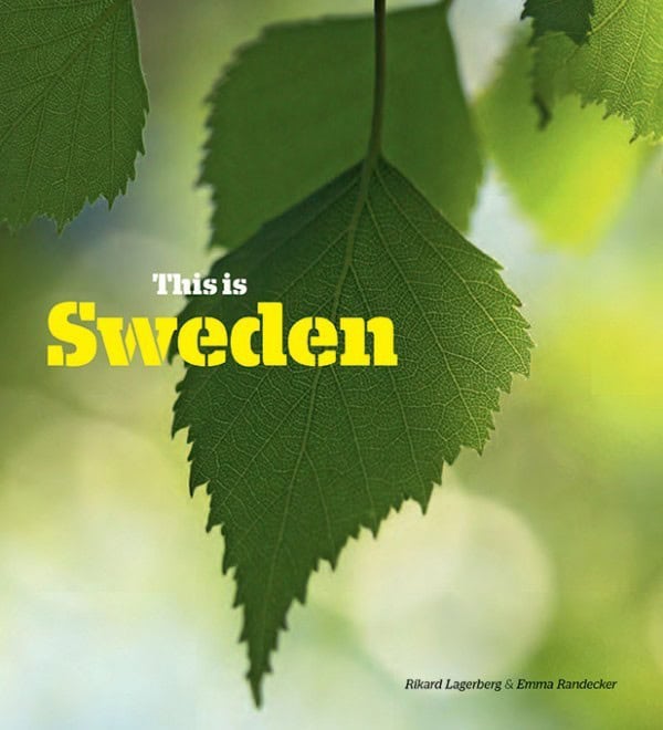 Lagerberg, Rikard | Randecker, Emma | This is Sweden
