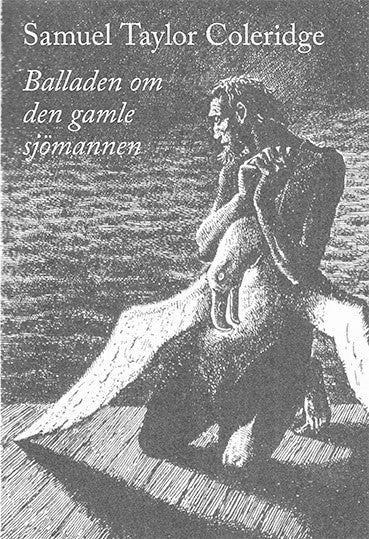 Coleridge, Samuel Taylor | Balladen om den gamle sjömannen