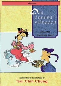 Tsai, Chih Chung | Den dumma vålnaden och andra kinesiska sagor