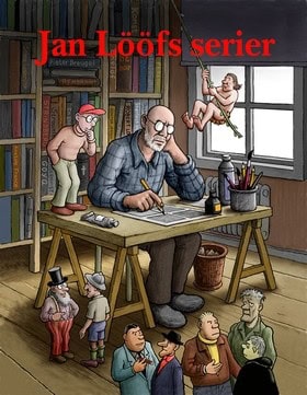 Lööf, Jan | Jan Lööfs serier. Volym ett