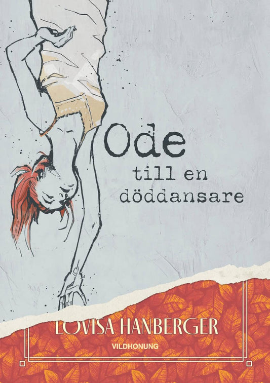 Hanberger, Lovisa | Ode till en döddansare