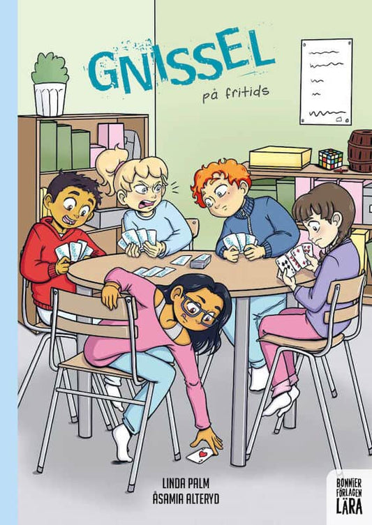 Palm, Linda | Alteryd, Åsa Maria | Gnissel på fritids