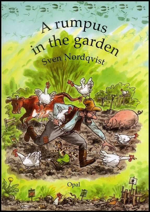 Nordqvist, Sven | A rumpus in the garden