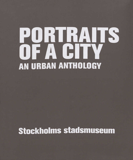 Portraits of a city : An urban anthology