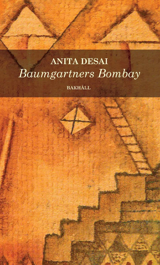 Desai, Anita | Baumgartners Bombay