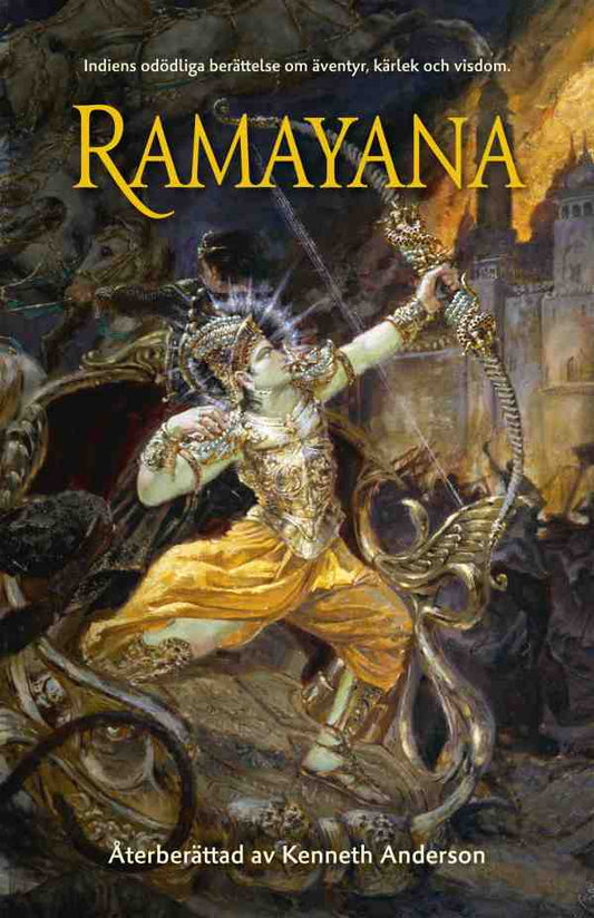 Anderson, Kenneth | Ramayana : Indiens odödliga berättelse om äventyr, kärlek och visdom