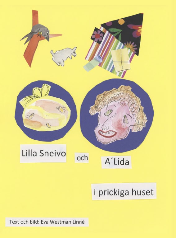 Westman Linné, Eva | Lilla Sneivo och A´Lida