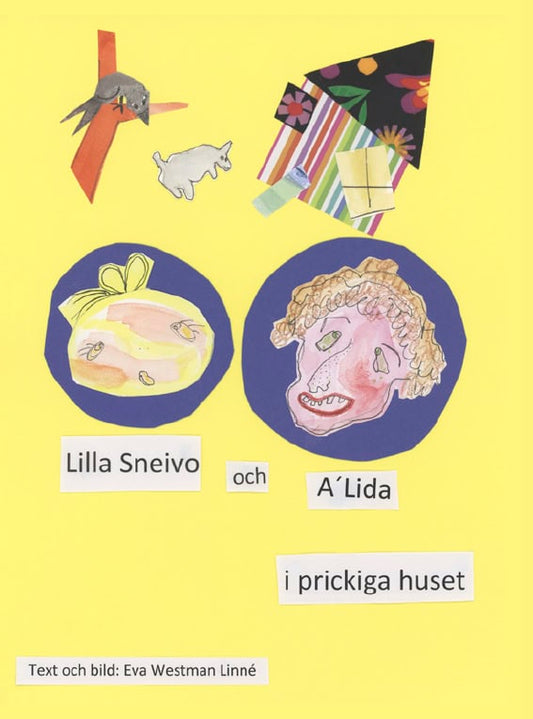Westman Linné, Eva | Lilla Sneivo och A´Lida