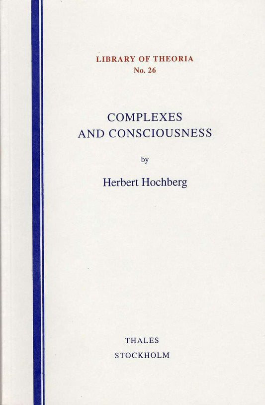 Hochberg, Herbert | Complexes and consciousness