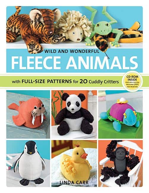 Carr, Linda | Wild and wonderful fleece animals : With full-size patterns for 20 cuddly c