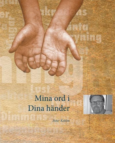 Kohlm, Peter | Mina ord i Dina händer