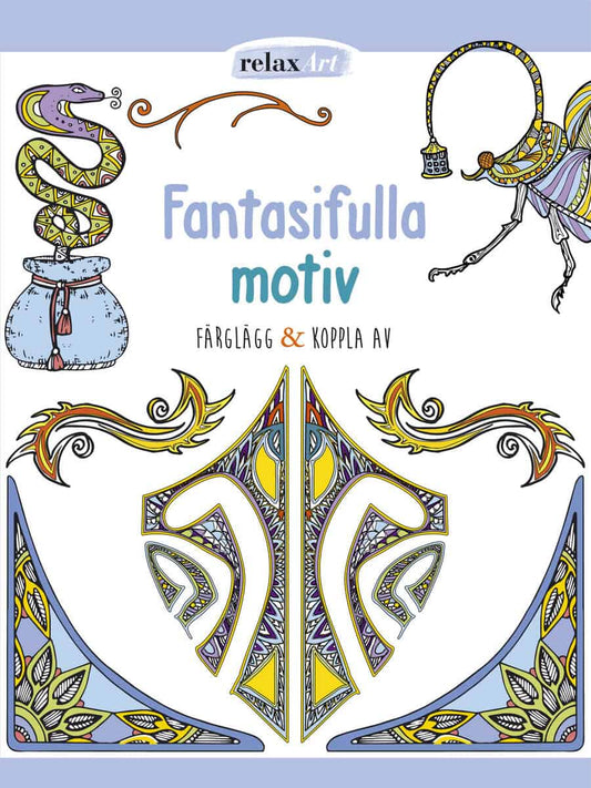 Fantasifulla motiv : Färglägg & koppla av