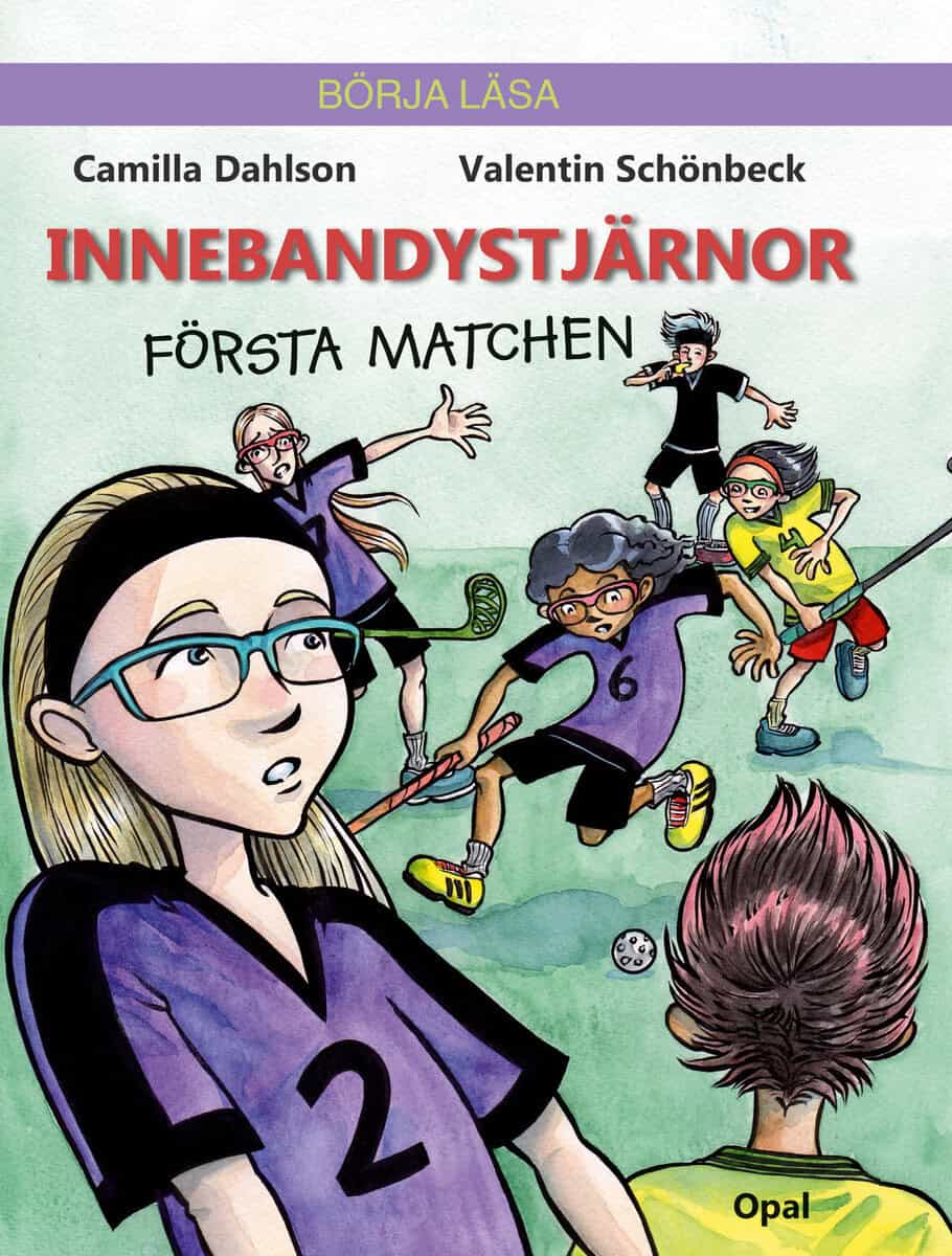 Dahlson, Camilla | Innebandystjärnor : Första matchen