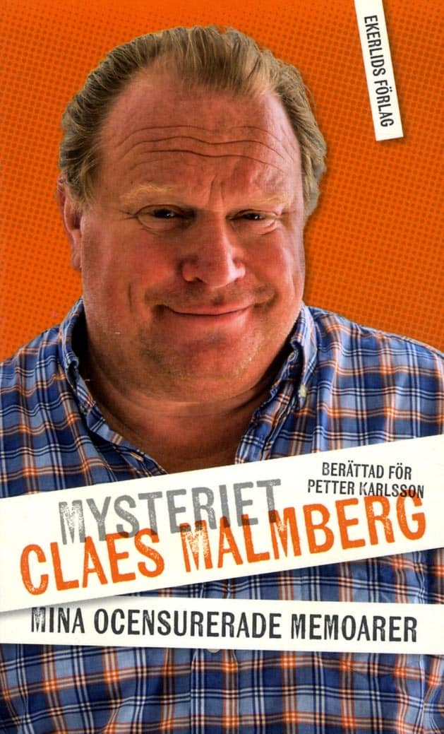 Malmberg, Claes | Karlsson, Petter | Mysteriet Claes Malmberg