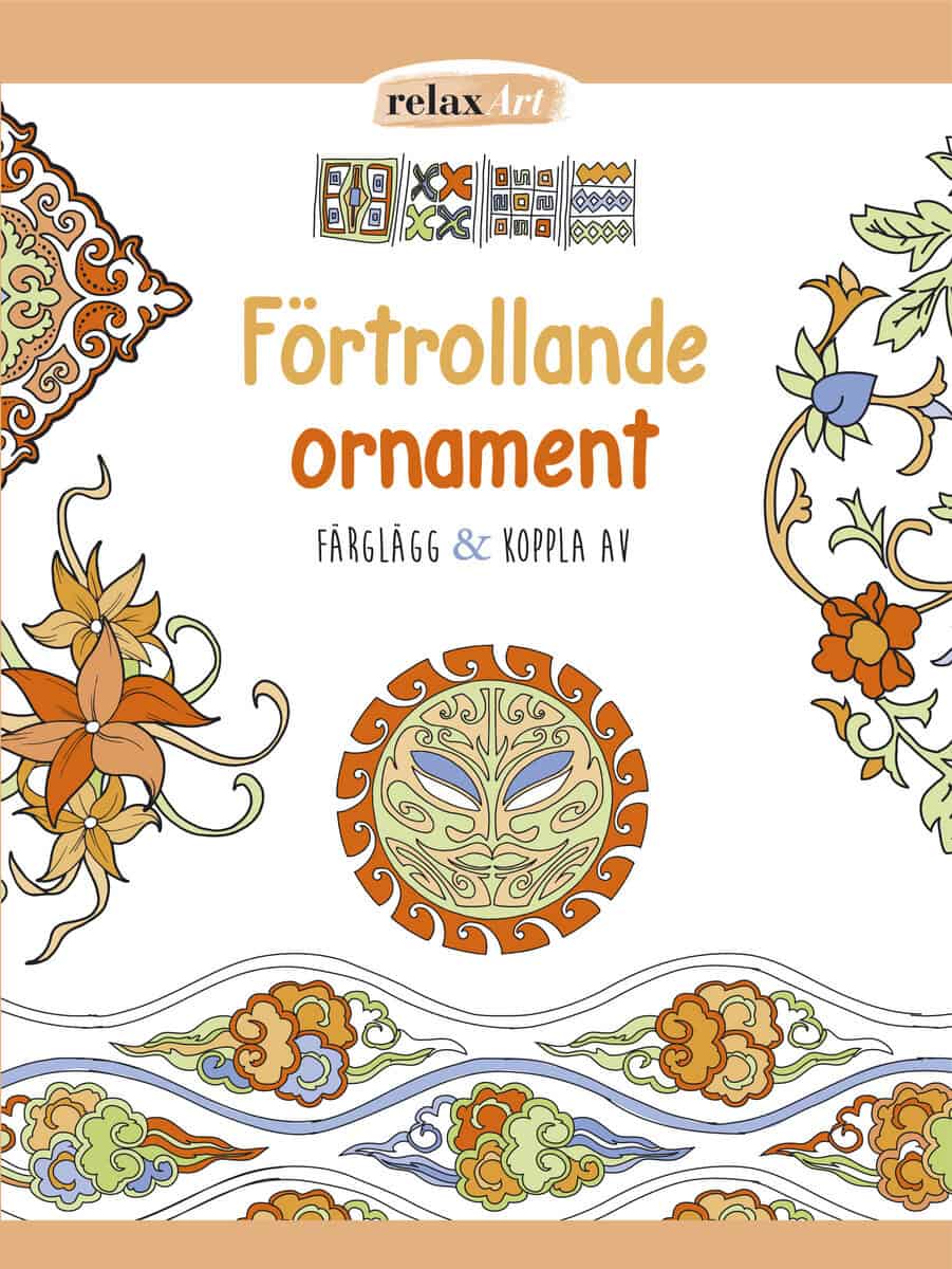 Förtrollande ornament : Färglägg & koppla av