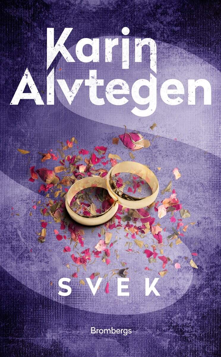 Alvtegen, Karin | Svek