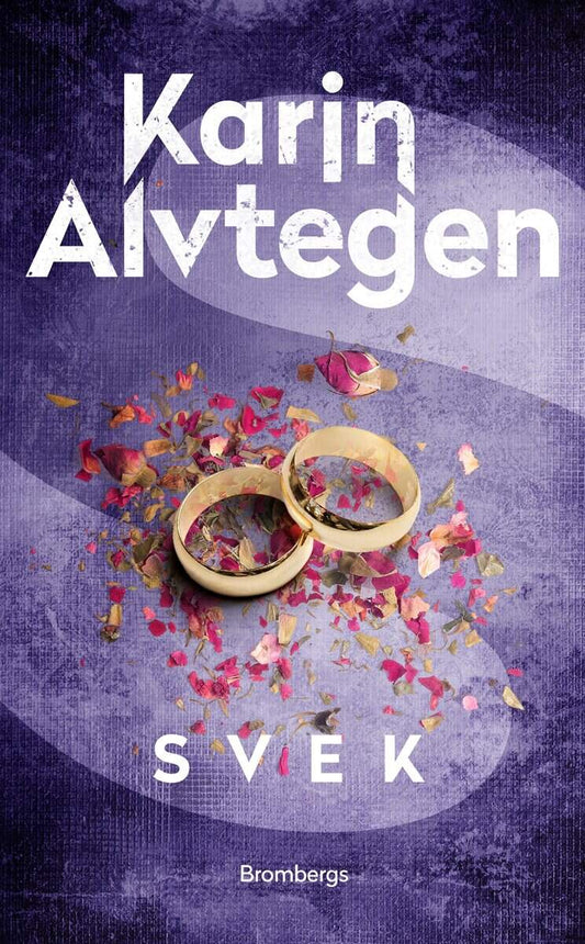 Alvtegen, Karin | Svek