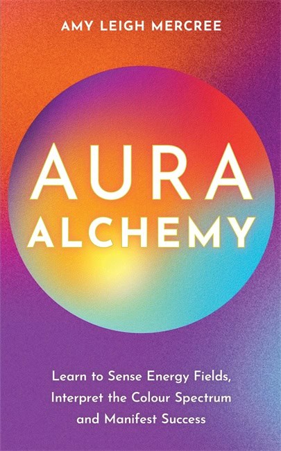 Mercree, Amy Leigh | Aura Alchemy