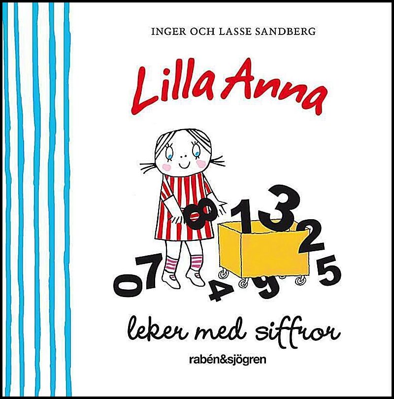 Sandberg, Inger| Sandberg, Lasse | Lilla Anna leker med siffror