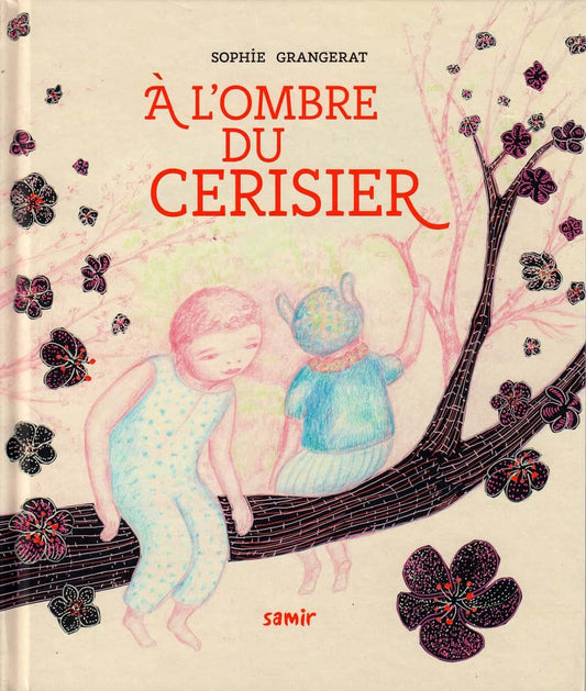 Grangerat, Sophie | À l’ombre du cerisier