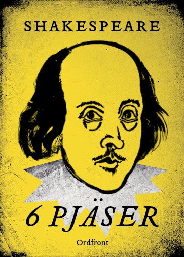 Shakespeare, William | Shakespeare : 6 pjäser