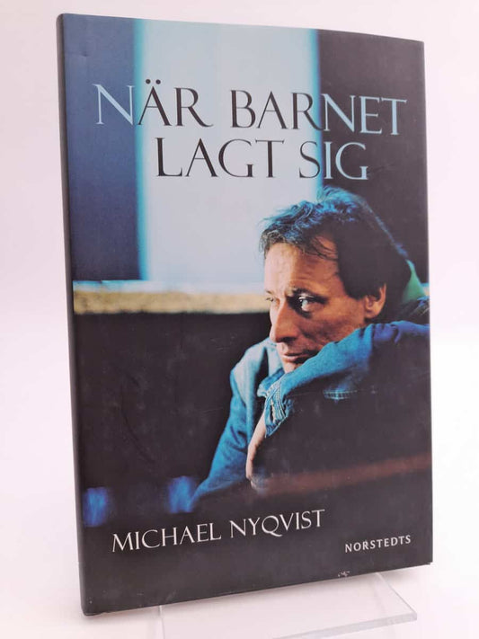 Nyqvist, Michael | När barnet lagt sig