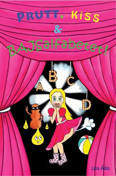 Ådin, Lina | Prutt, kiss och bajsalfabetet