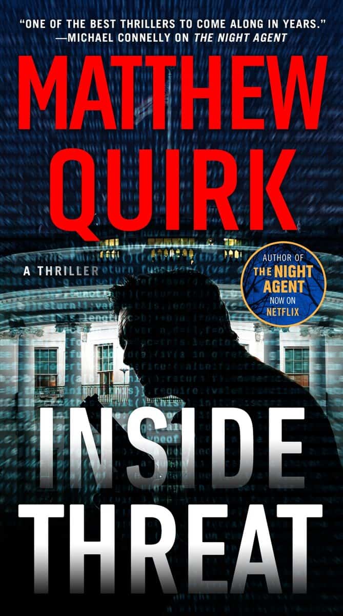 Quirk, Matthew | Inside Threat : A Novel
