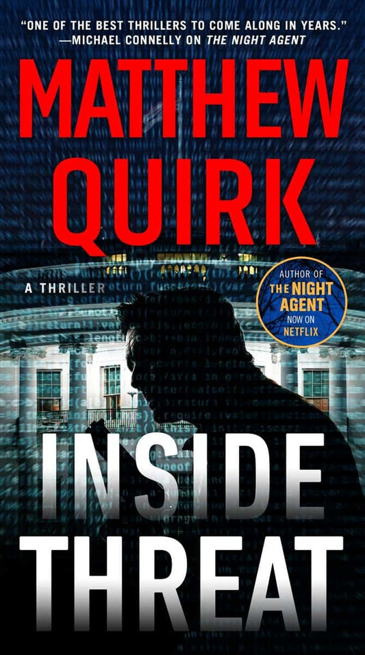 Quirk, Matthew | Inside Threat : A Novel
