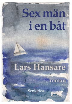 Hansare, Lars | Sex män i en båt