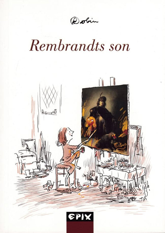 Robin | Rembrandts son