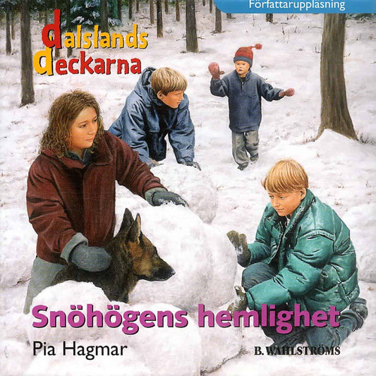 Hagmar, Pia | Snöhögens hemlighet