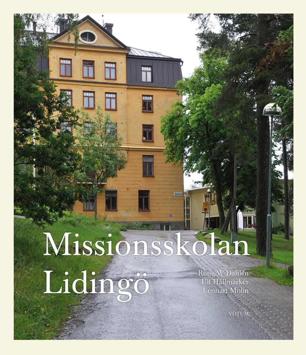 Dahlén, Rune W. | Hållmarker, Ulf | Molin, Lennart | Missionsskolan Lidingö