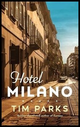 Parks, Tim | Hotel Milano