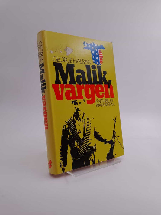 Halban, George | Malik, vargen : [en thriller]