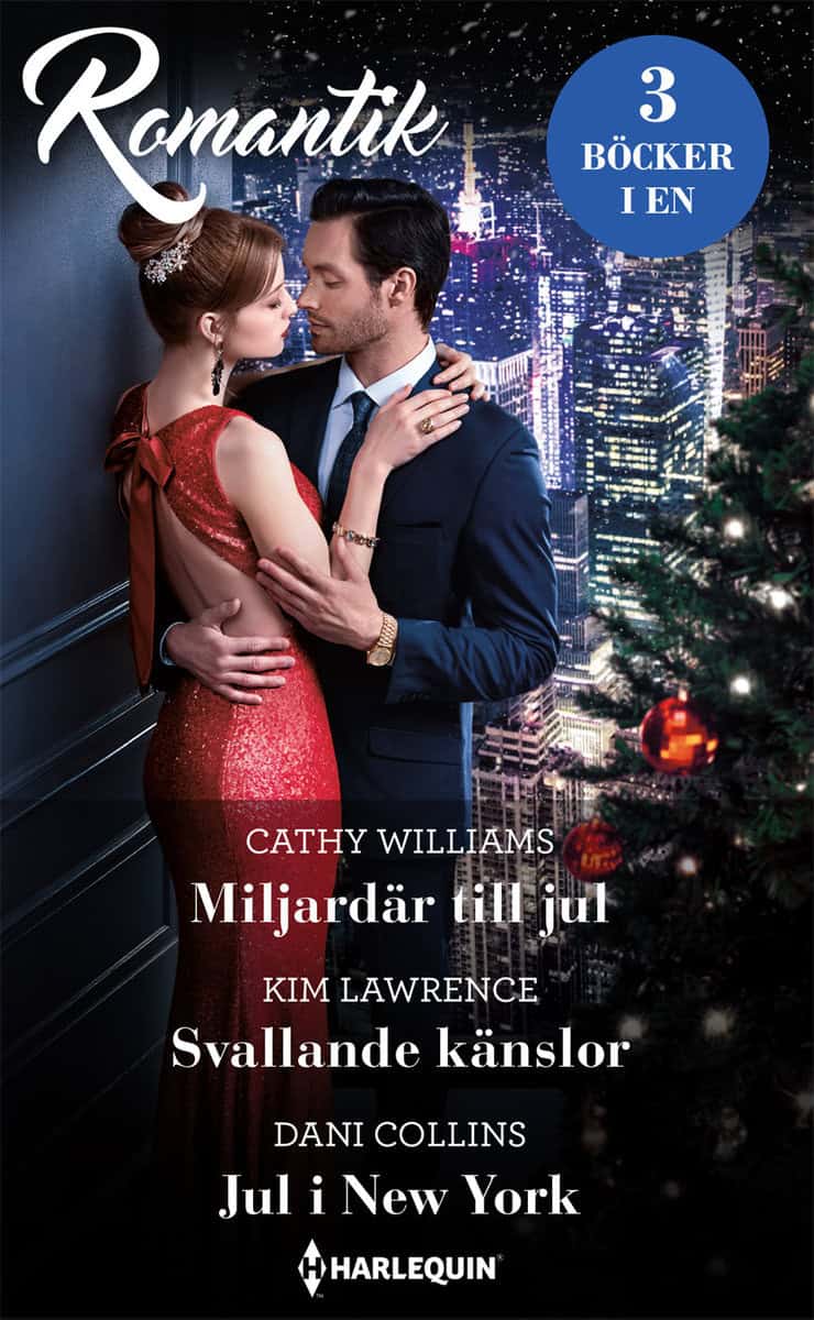 Collins, Dani | Lawrence, Kim | Williams, Cathy | Miljardär till jul | Svallande känslor | Jul i New York
