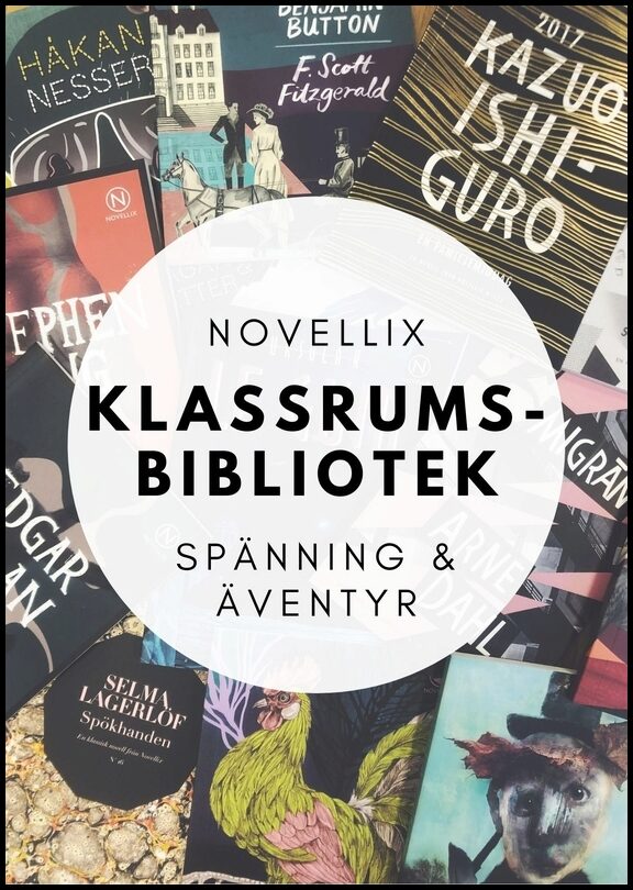 Novellix klassrumsbibliotek : Spänning och äventyr