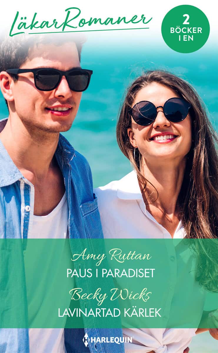 Ruttan, Amy | Wicks, Becky | Paus i paradiset | Lavinartad kärlek