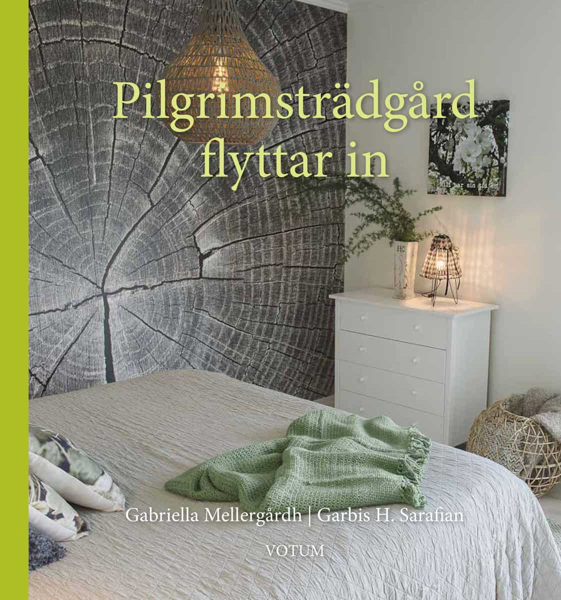 Mellergårdh, Gabriella | Pilgrimsträdgård flyttar in